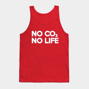 NO CO2 NO LIFE Tank Top